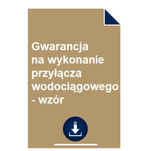 gwarancja-na-wykonanie-przylacza-wodociagowego-wzor