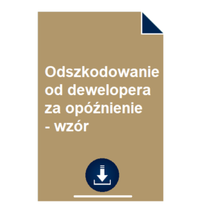 odszkodowanie-od-dewelopera-za-opoznienie-wzor