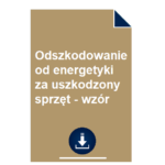 odszkodowanie-od-energetyki-za-uszkodzony-sprzet-wzor
