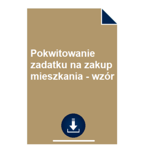 pokwitowanie-zadatku-na-zakup-mieszkania-wzor