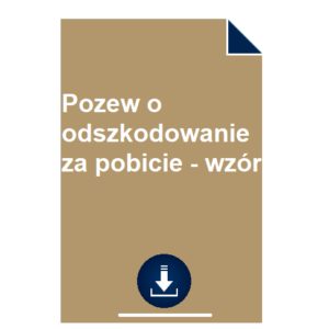 pozew-o-odszkodowanie-za-pobicie-wzor-pdf-doc