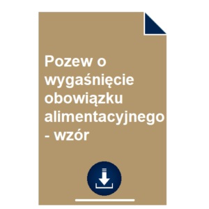 pozew-o-wygasniecie-obowiazku-alimentacyjnego-wzor