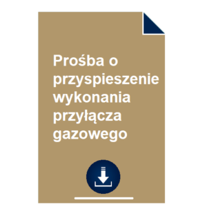 prosba-o-przyspieszenie-wykonania-przylacza-gazowego-wzor