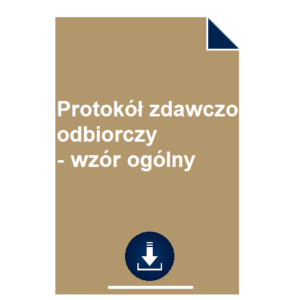 protokol-zdawczo-odbiorczy-wzor-ogolny