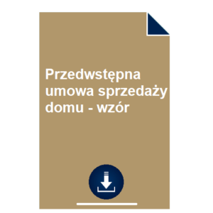 przedwstepna-umowa-sprzedazy-domu-wzor