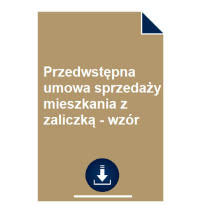 przedwstepna-umowa-sprzedazy-mieszkania-z-zaliczka-wzor
