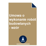 umowa-o-wykonanie-robot-budowlanych-wzor