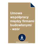 umowa-wspolpracy-miedzy-firmami-budowlanymi-wzor