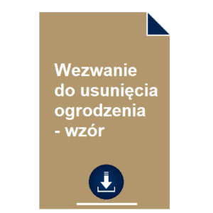 wezwanie-do-usuniecia-ogrodzenia-wzor