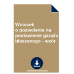 wniosek-o-pozwolenie-na-postawienie-garazu-blaszanego-wzor-przyklad