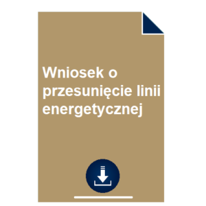 wniosek-o-przesuniecie-linii-energetycznej-wzor