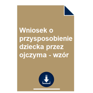 wniosek-o-przysposobienie-dziecka-przez-ojczyma-wzor-przyklad