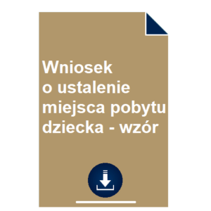 wniosek-o-ustalenie-miejsca-pobytu-dziecka-wzor