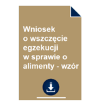 wniosek-o-wszczecie-egzekucji-w-sprawie-o-alimenty-wzor