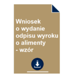 wniosek-o-wydanie-odpisu-wyroku-o-alimenty-wzor-przyklad