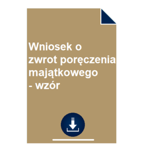 wniosek-o-zwrot-poreczenia-majatkowego-wzor