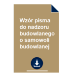 wzor-pisma-do-nadzoru-budowlanego-o-samowoli-budowlanej