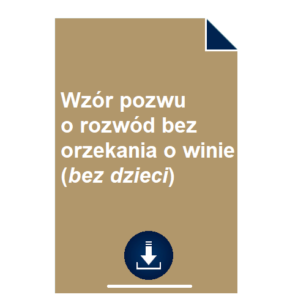 Wz r Pozwu O Rozw d Bez Orzekania O Winie bez Dzieci POBIERZ wz-r-pozwu-o-rozw-d-bez-orzekania-o-winie-bez-dzieci-pobierz