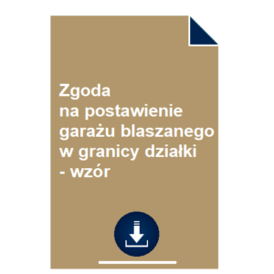 zgoda-na-postawienie-garazu-blaszanego-w-granicy-dzialki-wzor