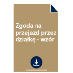 zgoda-na-przejazd-przez-dzialke-wzor