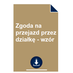 zgoda-na-przejazd-przez-dzialke-wzor