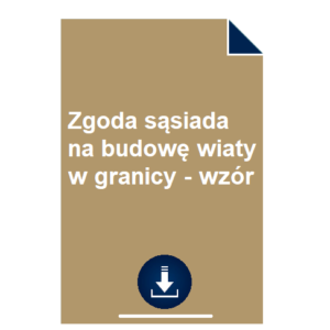 zgoda-sasiada-na-budowe-wiaty-w-granicy-wzor