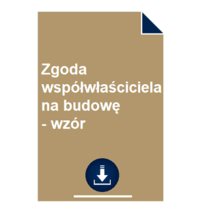 zgoda-wspolwlasciciela-na-budowe-wzor