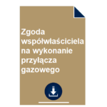 zgoda-wspolwlasciciela-na-wykonanie-przylacza-gazowego-wzor
