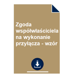 zgoda-wspolwlasciciela-na-wykonanie-przylacza-wzor