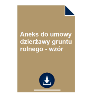 aneks-do-umowy-dzierzawy-gruntu-rolnego-wzor-doc-pdf