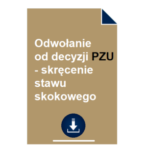 odwolanie-od-decyzji-pzu-skrecenie-stawu-skokowego-wzor-przyklad-pdf-doc