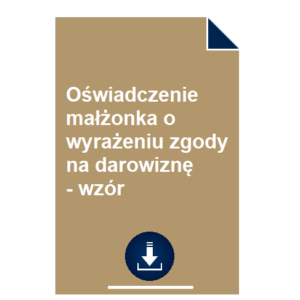 oswiadczenie-malzonka-o-wyrazeniu-zgody-na-darowizne-wzor