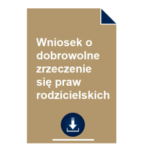 wniosek-o-dobrowolne-zrzeczenie-sie-praw-rodzicielskich-pdf-wzor-doc