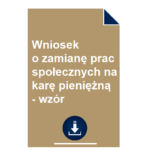 wniosek-o-zamiane-prac-spolecznych-na-kare-pieniezna-wzor