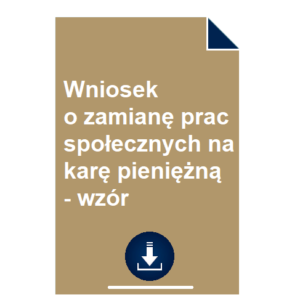 wniosek-o-zamiane-prac-spolecznych-na-kare-pieniezna-wzor