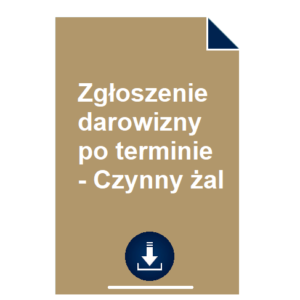 zgloszenie-darowizny-po-terminie-czynny-zal-wzor-przyklad