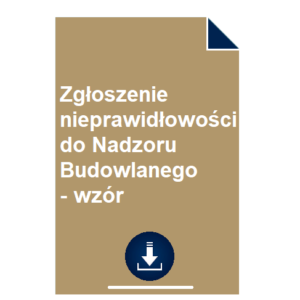 zgloszenie-nieprawidlowosci-do-nadzoru-budowlanego-wzor