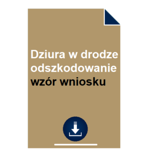 dziura-w-drodze-odszkodowanie-wzor-wniosku-pdf-doc