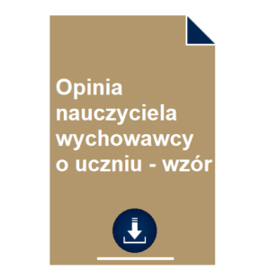 opinia-nauczyciela-wychowawcy-o-uczniu