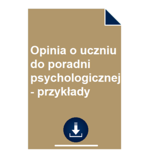 opinia-o-uczniu-do-poradni-psychologicznej-przyklady