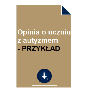 opinia-o-uczniu-z-autyzmem-przyklad-wzor