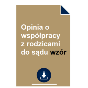 opinia-o-wspolpracy-z-rodzicami-do-sadu-wzor