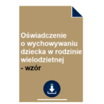 oswiadczenie-o-wychowywaniu-dziecka-w-rodzinie-wielodzietnej-wzor