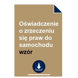 oswiadczenie-o-zrzeczeniu-sie-praw-do-samochodu-wzor-pdf-doc