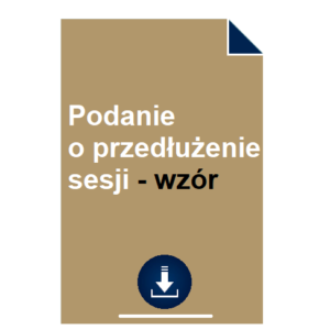 podanie-o-przedluzenie-sesji-wzor