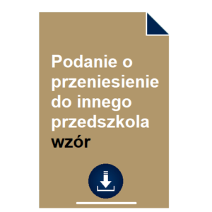 podanie-o-przeniesienie-do-innego-przedszkola-wzor