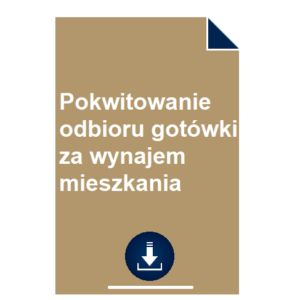 pokwitowanie-odbioru-gotowki-za-wynajem-mieszkania-wzor