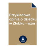 przykladowa-opinia-o-dziecku-w-zlobku-wzor