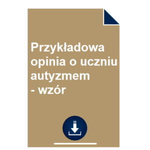 przykladowa-opinia-o-uczniu-z-autyzmem-wzor