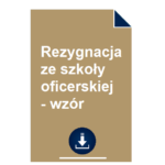 rezygnacja-ze-szkoly-oficerskiej-wzor